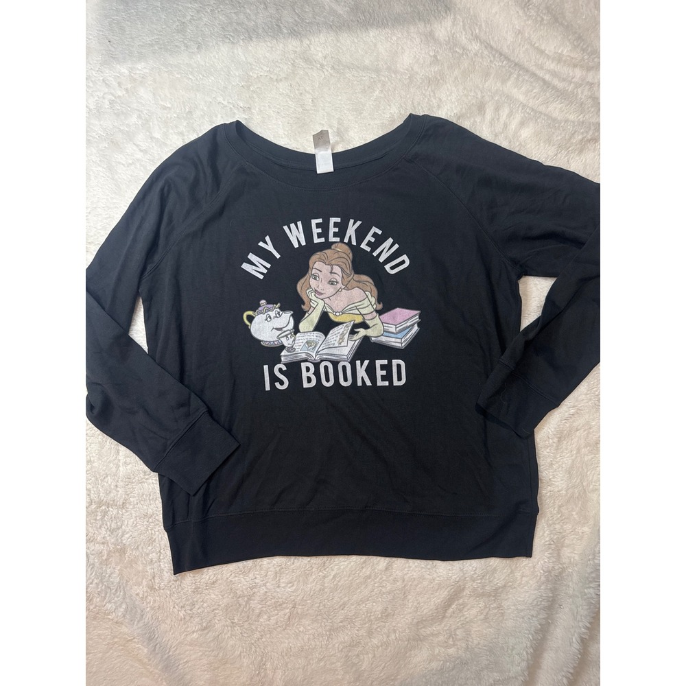 Disney Sweatshirt Women XL Black Excellent Belle My Weekend Is Booked Graphic